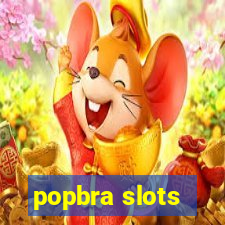 popbra slots